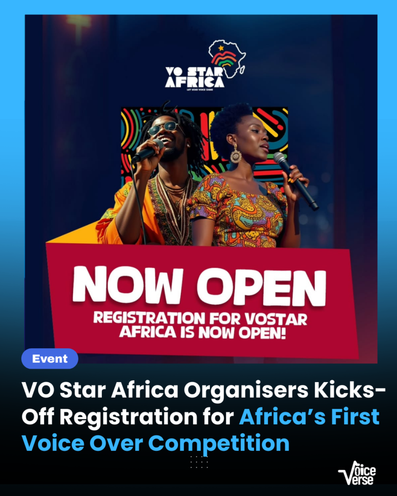 VO Star Africa's Organizers Kicks-Off Registration for Africa’s First Voice Over Competition