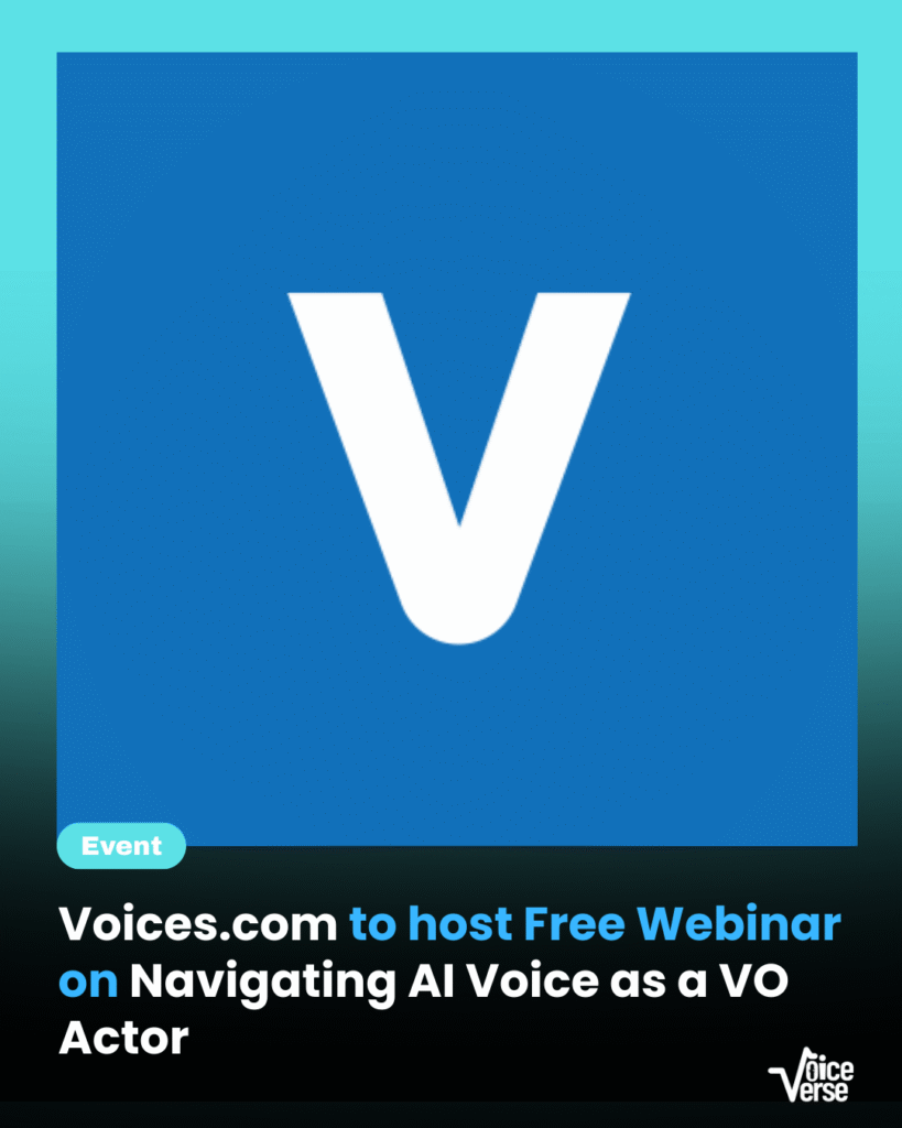 Voices.com to host Free Webinar on Navigating AI Voice as a VO Actor