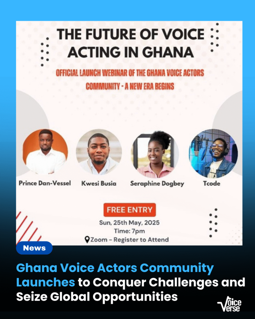 Ghana Voice Actors Community Launches to Conquer Challenges and Seize Global Opportunities