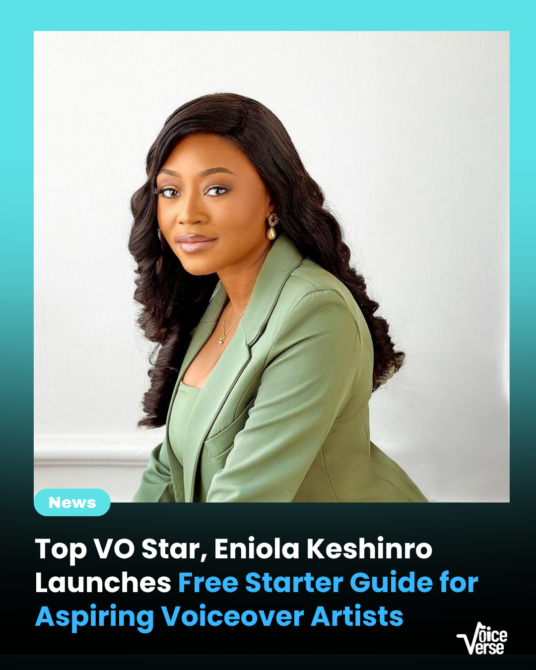 Top VO Star, Eniola Keshinro Launches Free Starter Guide for Aspiring Voiceover Artists